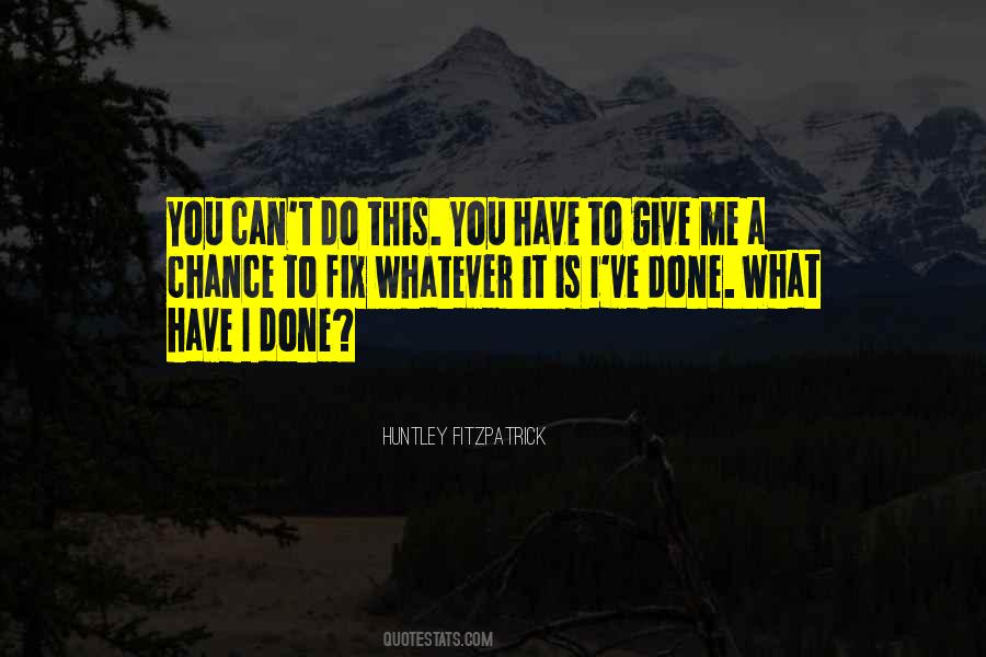 You Fix Me Quotes #261737