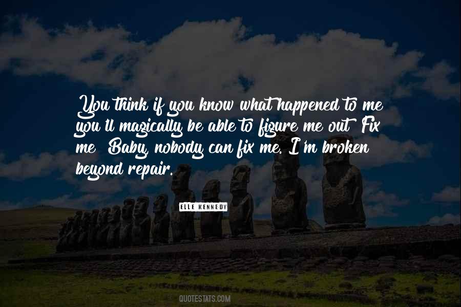 You Fix Me Quotes #951272