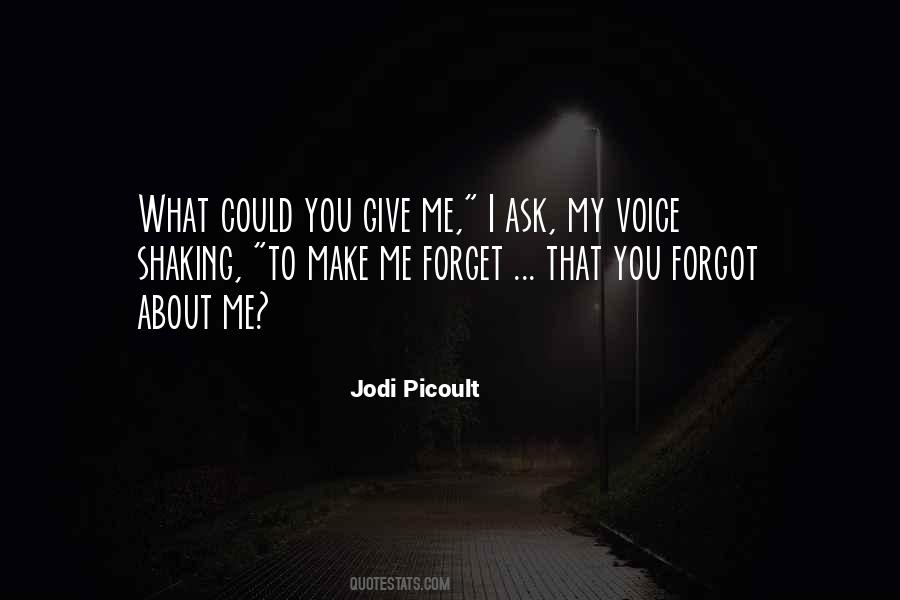 You Forgot Quotes #438405