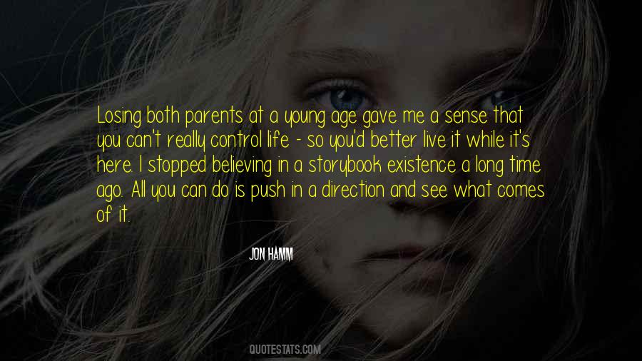 You Gave Me Life Quotes #452266