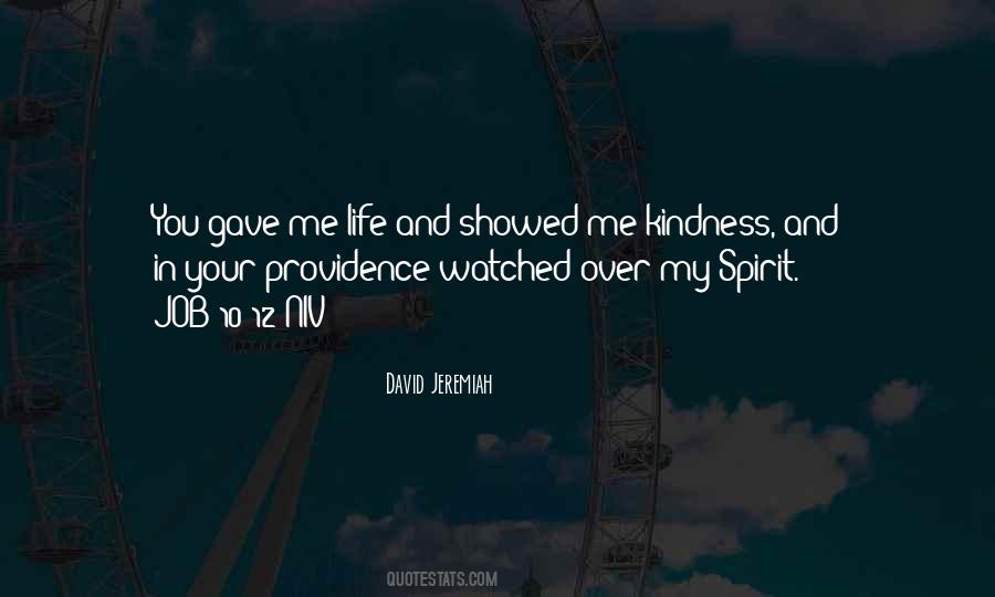 You Gave Me Life Quotes #577641