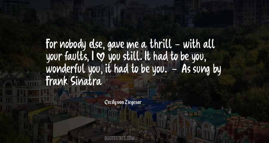 You Gave Me Love Quotes #31260