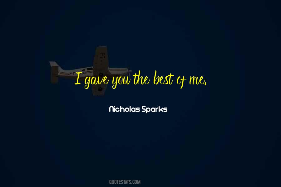You Gave Me Love Quotes #603575