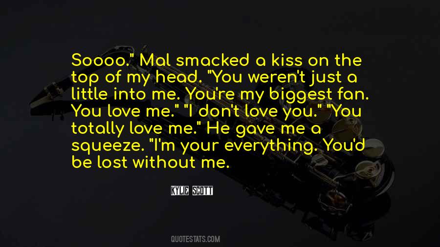 You Gave Me Love Quotes #929987