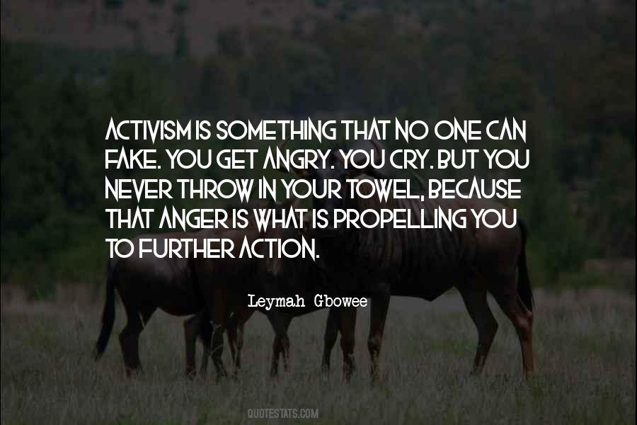 You Get Angry Quotes #584906
