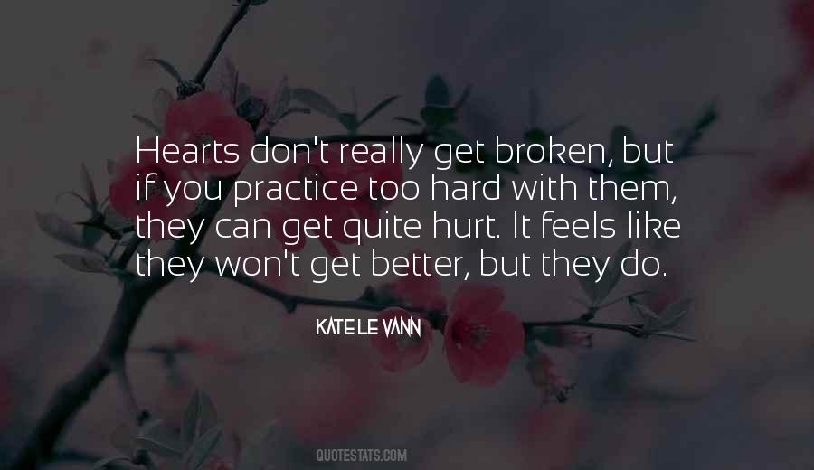You Get Hurt Quotes #228958