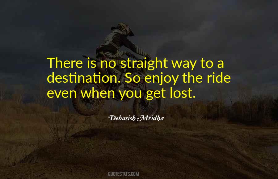 You Get Lost Quotes #1780622