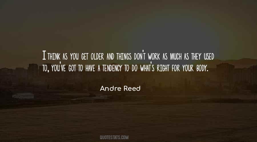 You Get Older Quotes #1404965