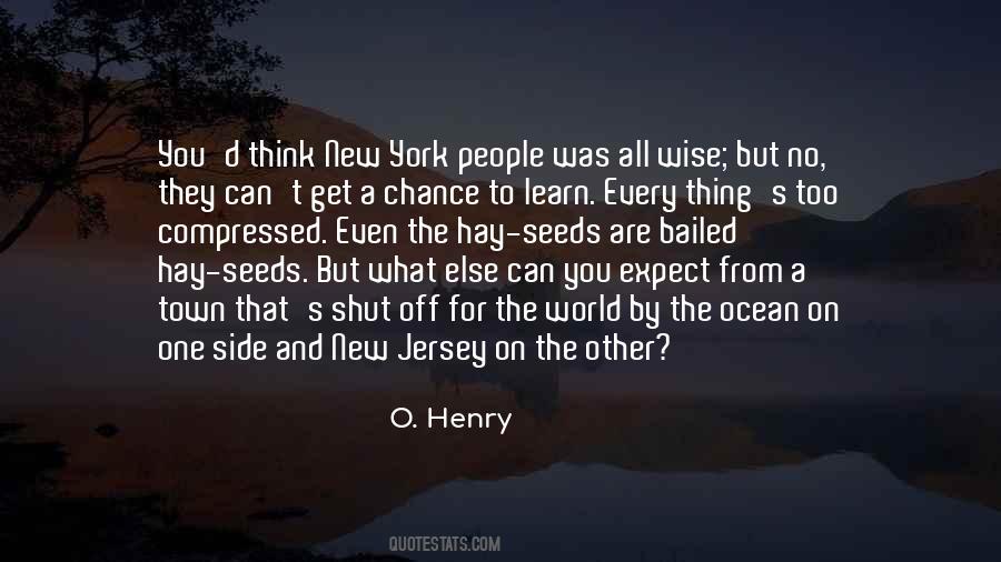 You Get One Chance Quotes #1562462