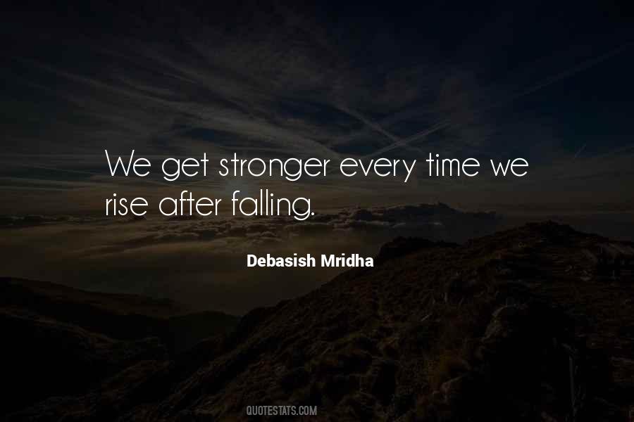 You Get Stronger Quotes #1115042