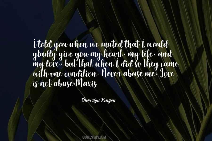 You Give Me Life Quotes #49453