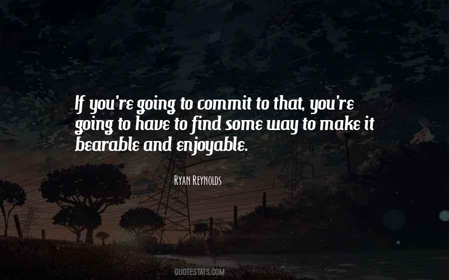 You Going To Make It Quotes #144778