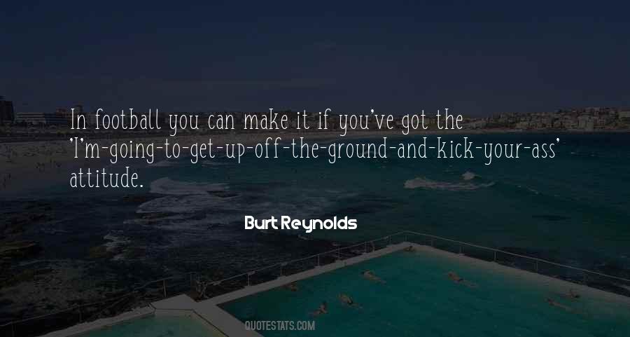 You Going To Make It Quotes #20710