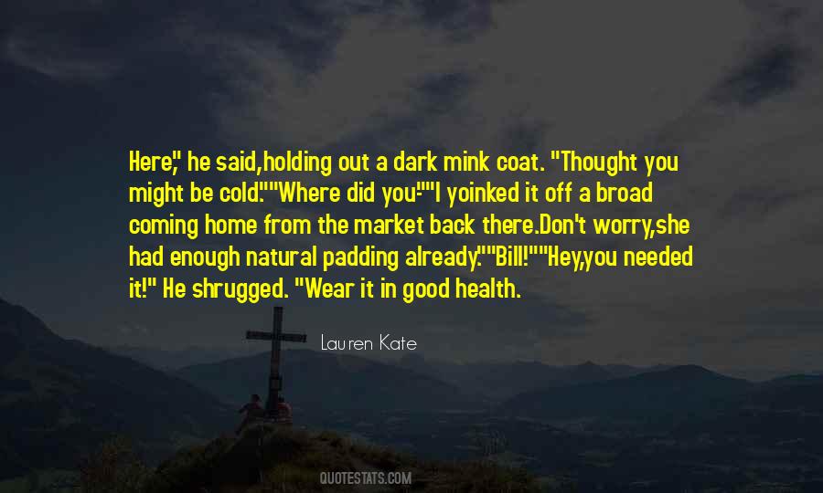 You Good Enough Quotes #21074