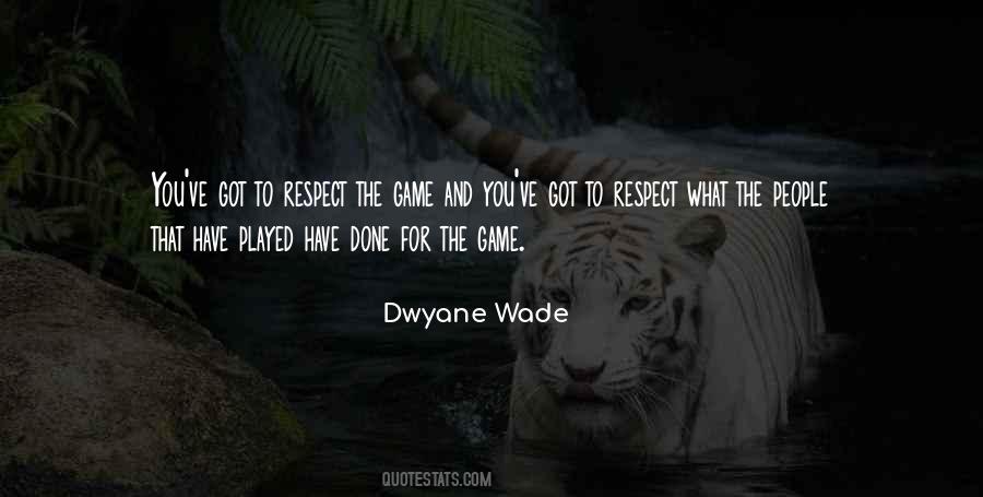 You Got Game Quotes #1225156