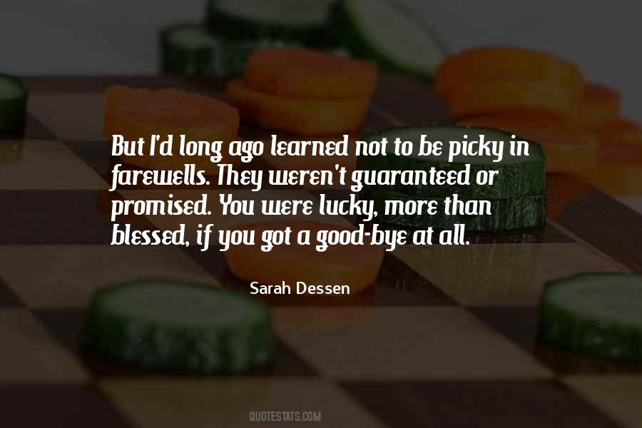 You Got Lucky Quotes #1054317