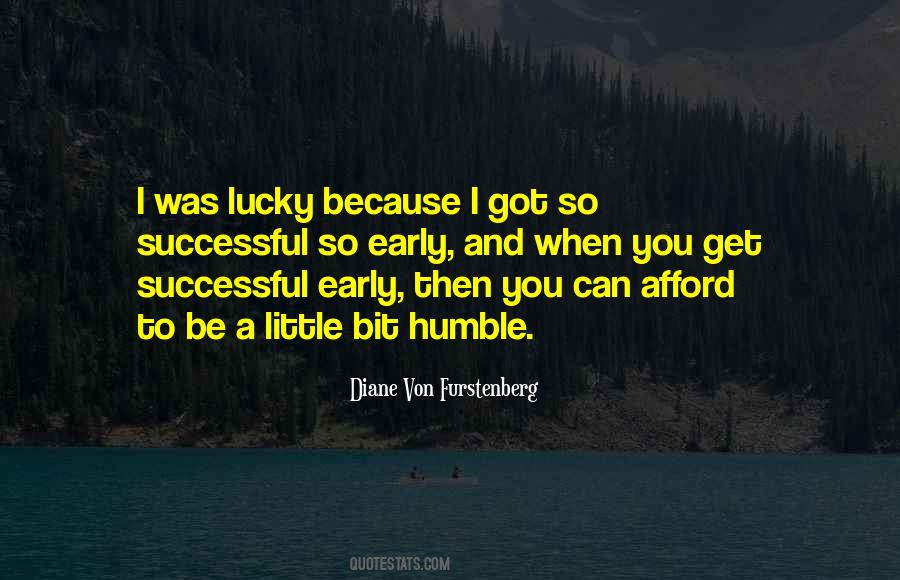 You Got Lucky Quotes #1515792