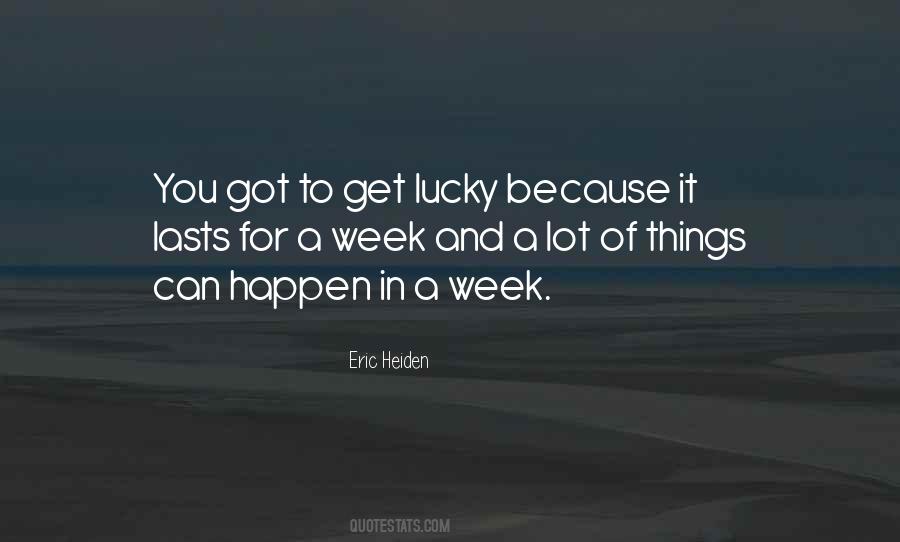 You Got Lucky Quotes #188165