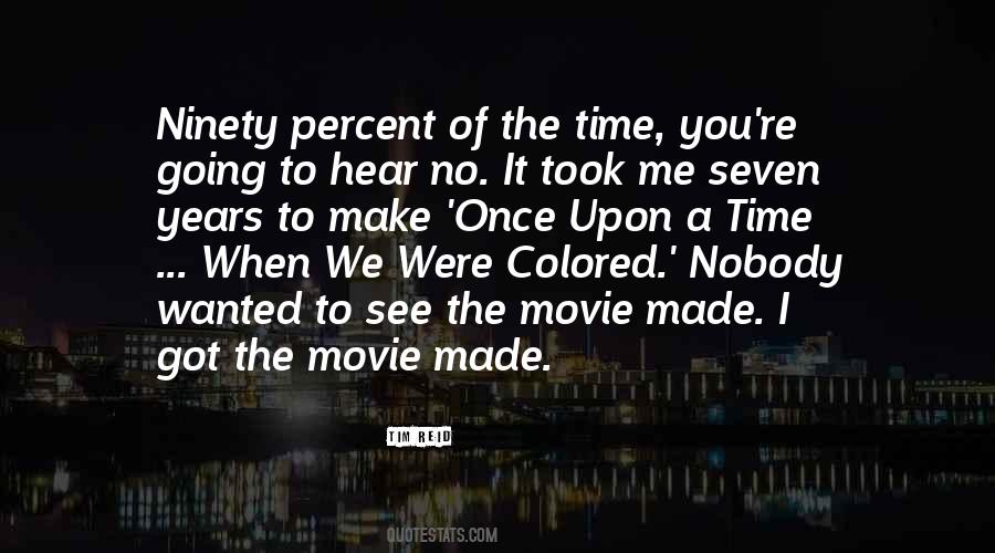 You Got Me Movie Quotes #990441