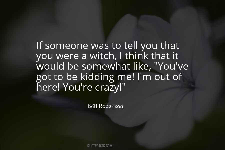 You Got Me Thinking Quotes #736009