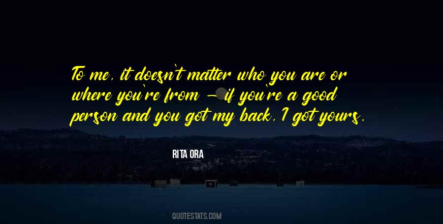 You Got My Back Quotes #443839