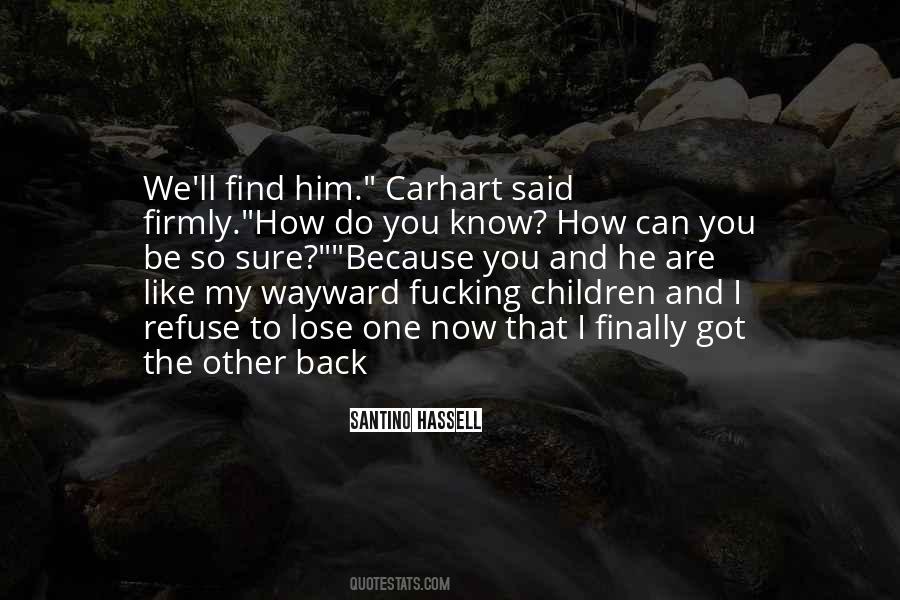 You Got My Back Quotes #738424