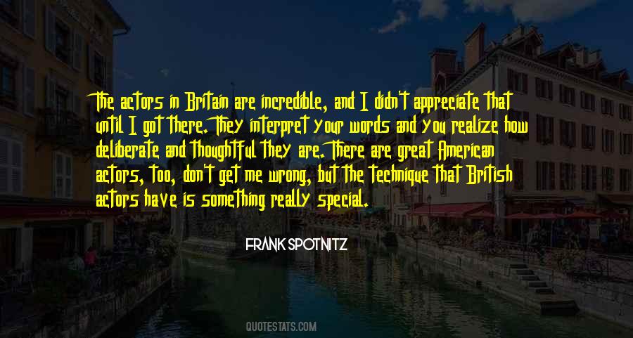 You Got Something Special Quotes #219173