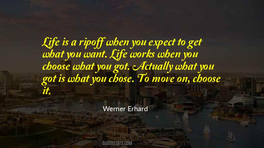 You Got To Want It Quotes #317873