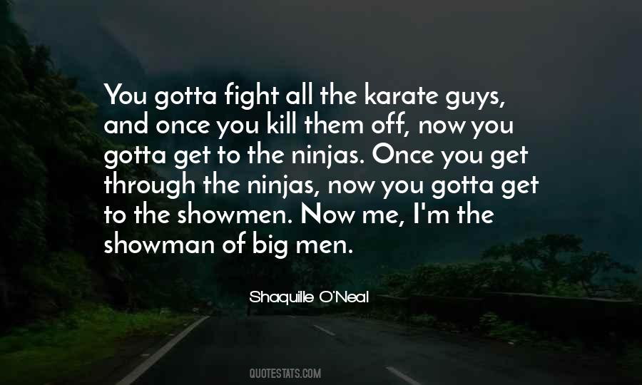 You Gotta Fight For What You Want Quotes #1437145