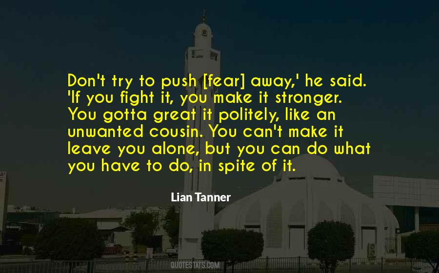 You Gotta Fight Quotes #1007383