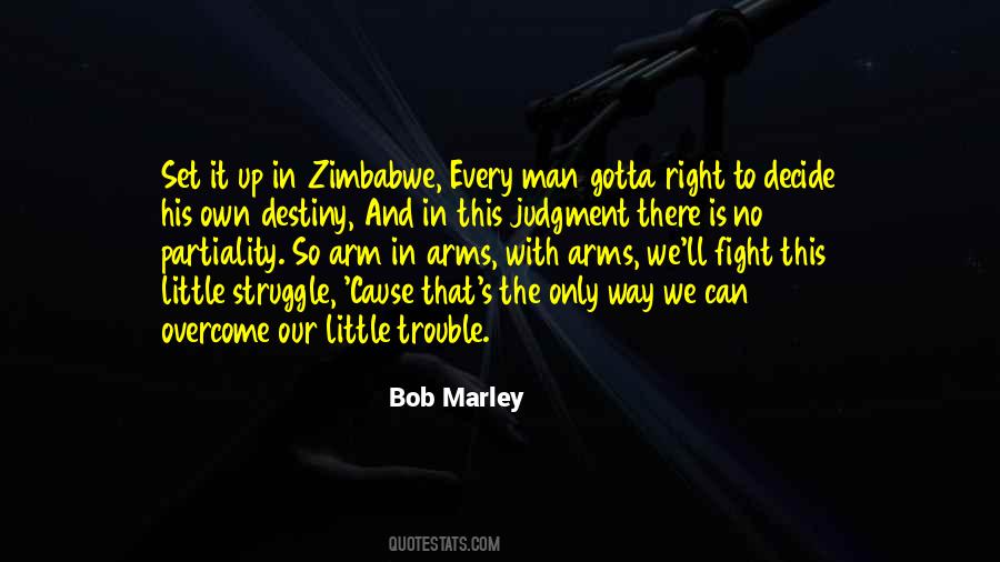 You Gotta Fight Quotes #1333367