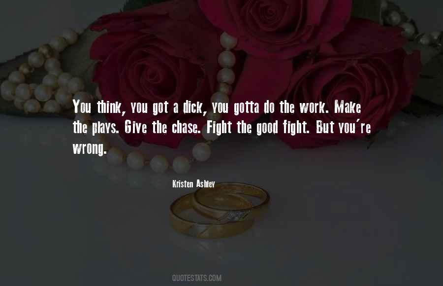 You Gotta Fight Quotes #1358258