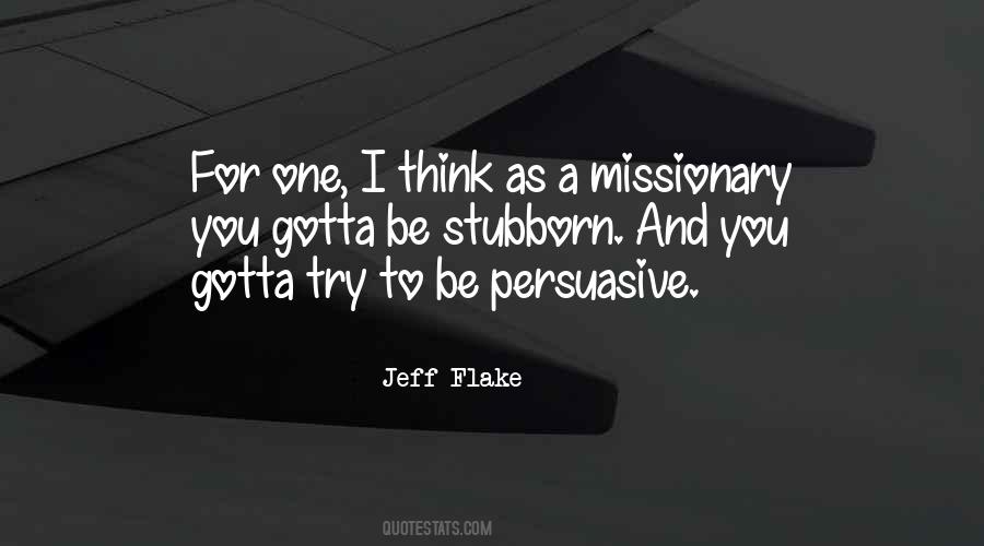 You Gotta Get Up And Try Quotes #1069364