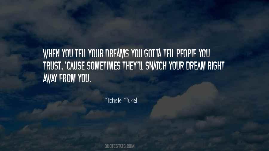 You Gotta Love Quotes #1447347