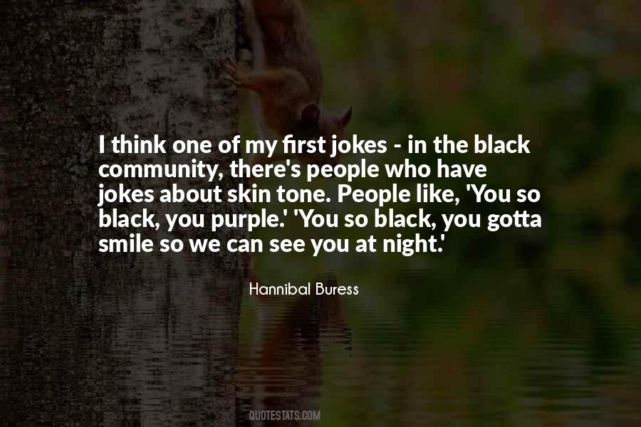 You Gotta Smile Quotes #1560971