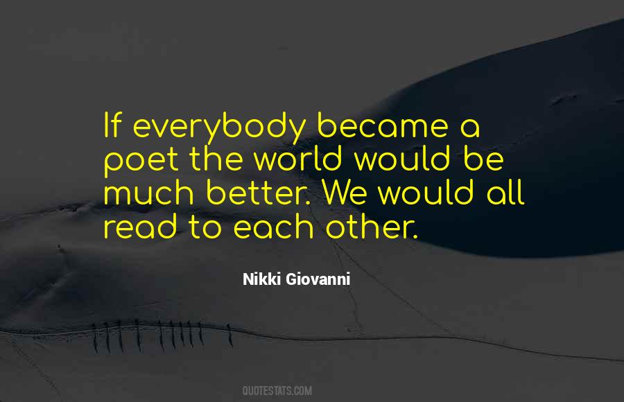 You Gotta Take The Good With The Bad Quotes #1395127