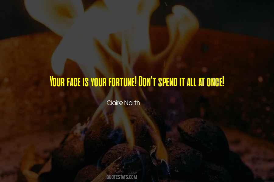 You Gotta Take The Good With The Bad Quotes #369103