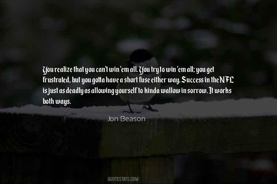 You Gotta Try Quotes #296809