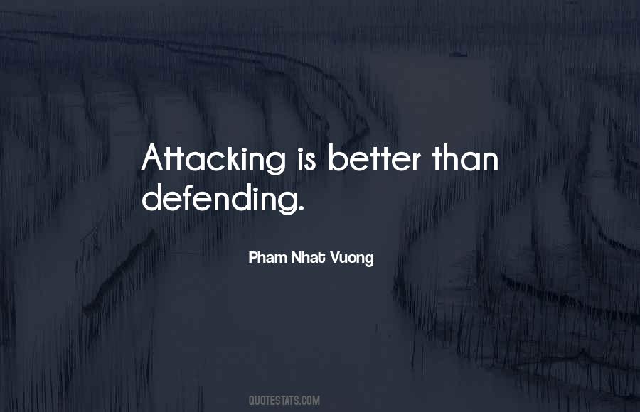 Quotes About Attacking #1243235