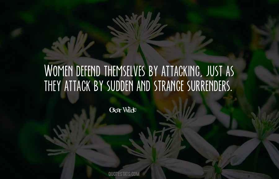 Quotes About Attacking #1388601