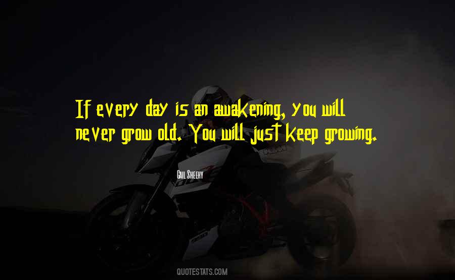 You Grow Old Quotes #947952