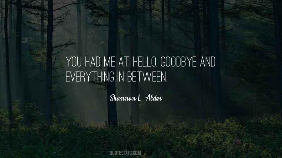 You Had Me Quotes #689096