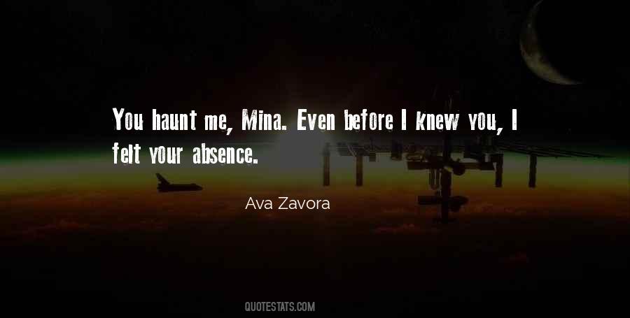 You Haunt Me Quotes #621003