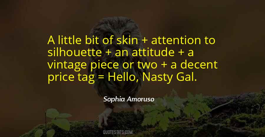 Quotes About A Nasty Attitude #539411