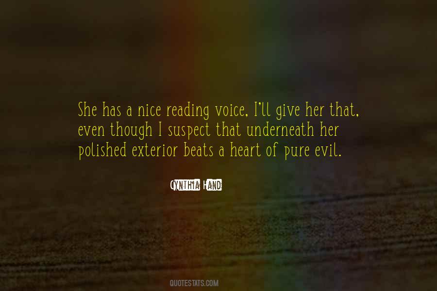 You Have A Nice Voice Quotes #184631