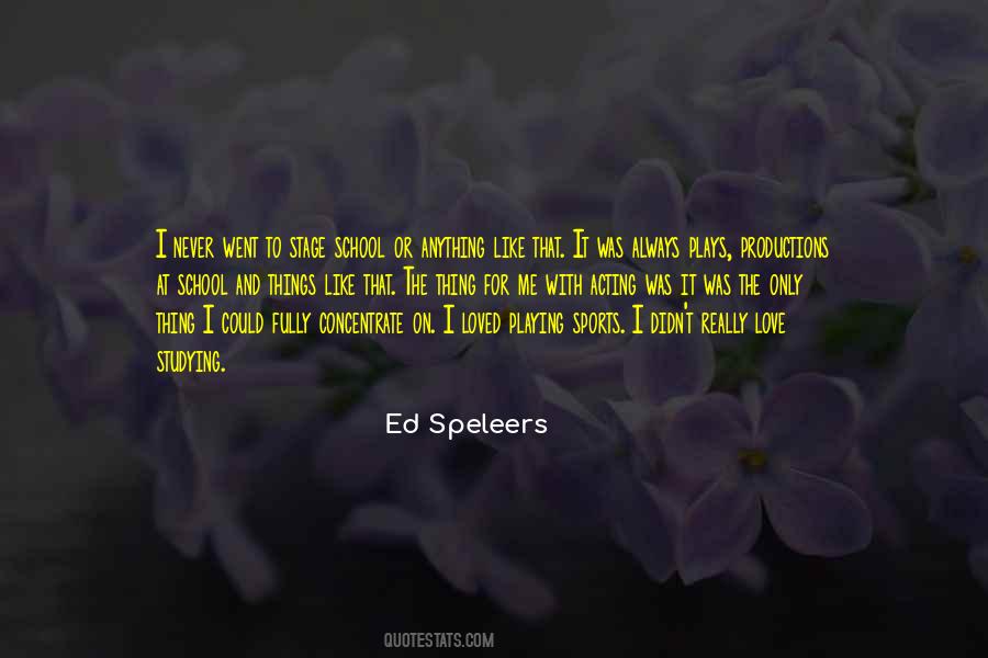 Quotes About School Sports #1040041