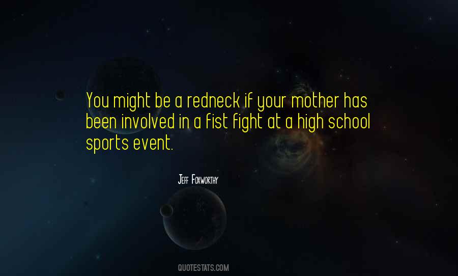 Quotes About School Sports #455917