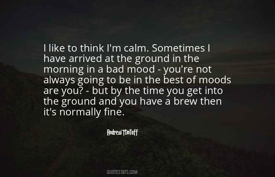 You Have Arrived Quotes #1278126