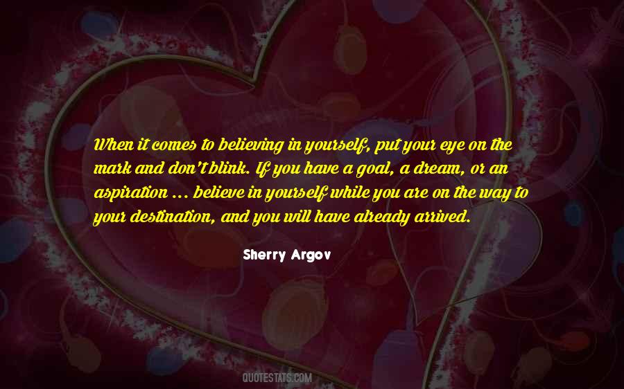 You Have Arrived Quotes #183937