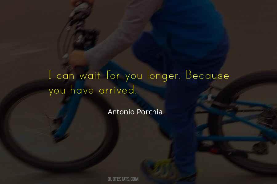 You Have Arrived Quotes #859707
